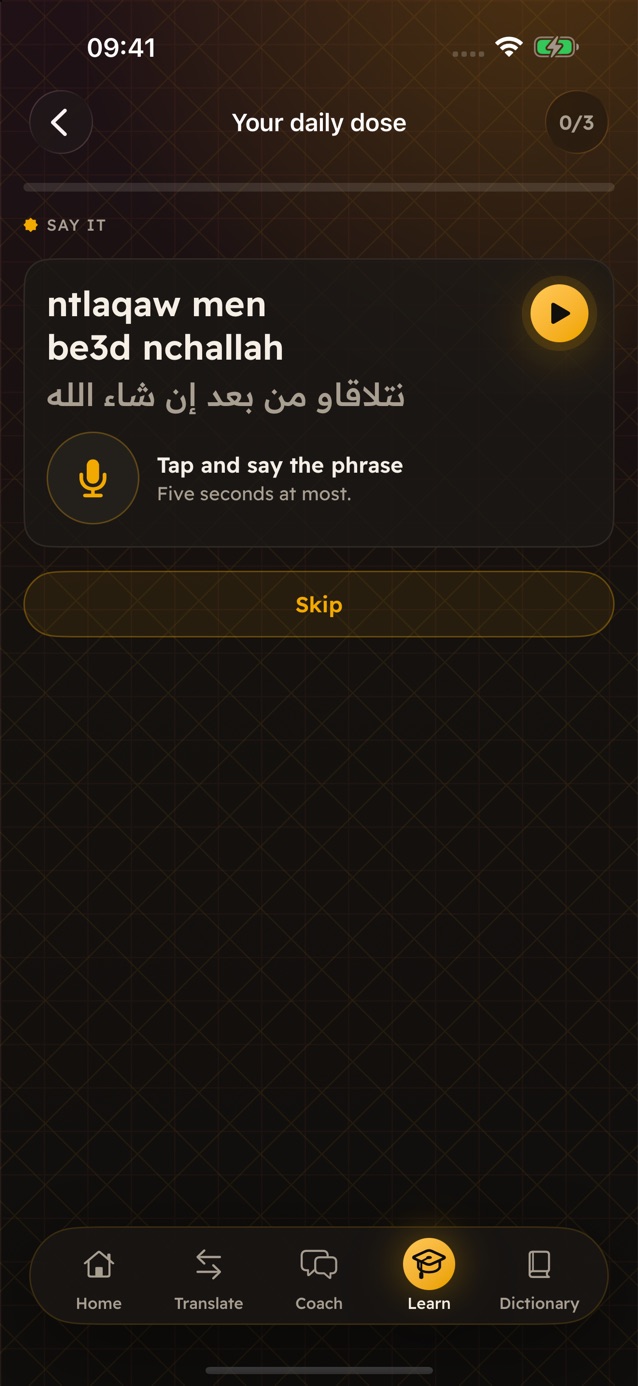 Your daily dose in Darija Pro, Say it drill: the phrase ntlaqaw men be3d nchallah with the microphone button