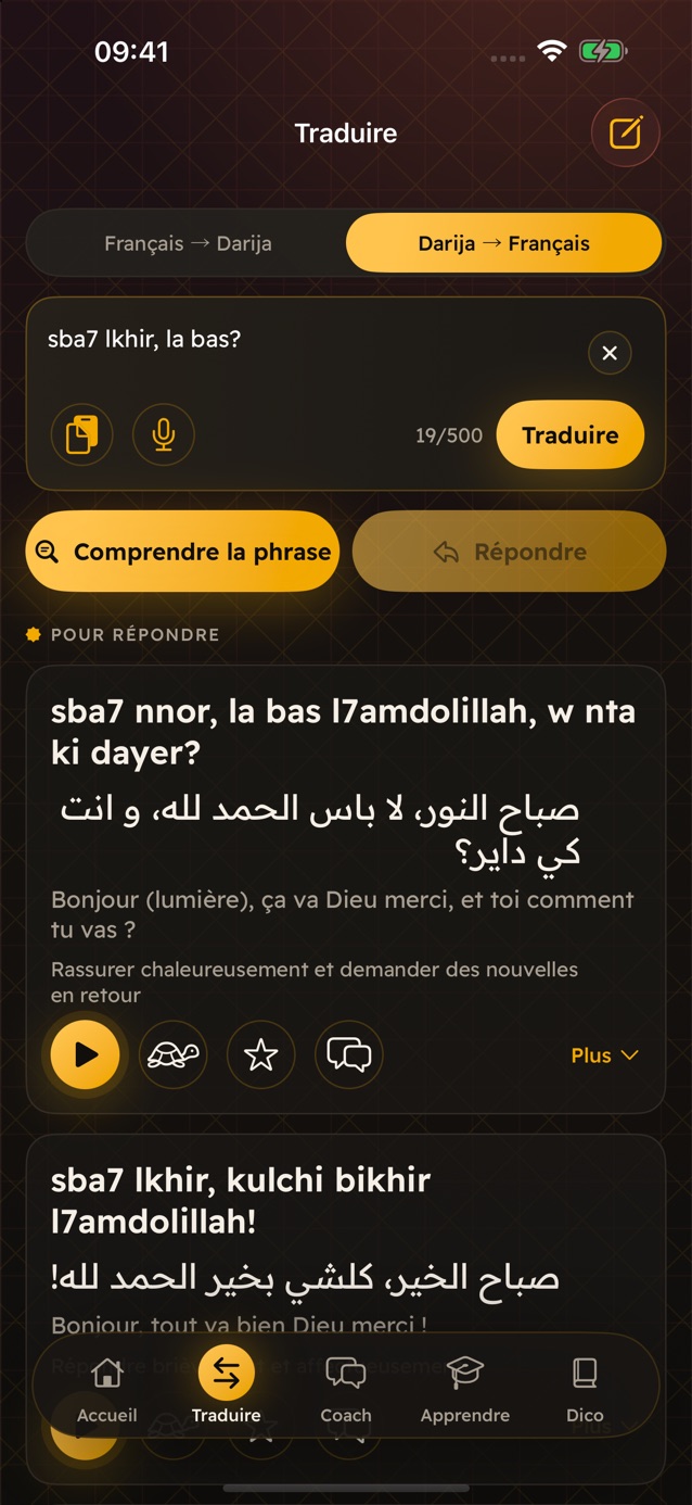 L'onglet Traduire de Darija Pro : le message sba7 lkhir, la bas ? et trois réponses en darija avec leur écriture arabe et un bouton pour les écouter
